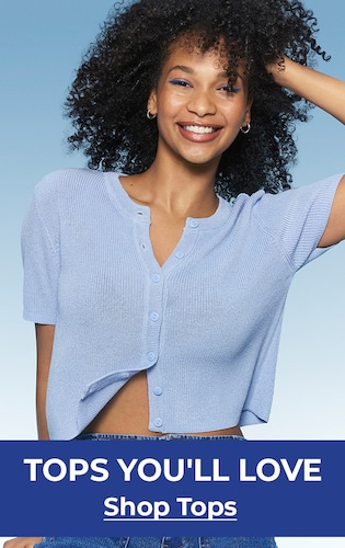 Tops You'll Love