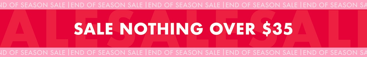 Sale Nothing Over $35
