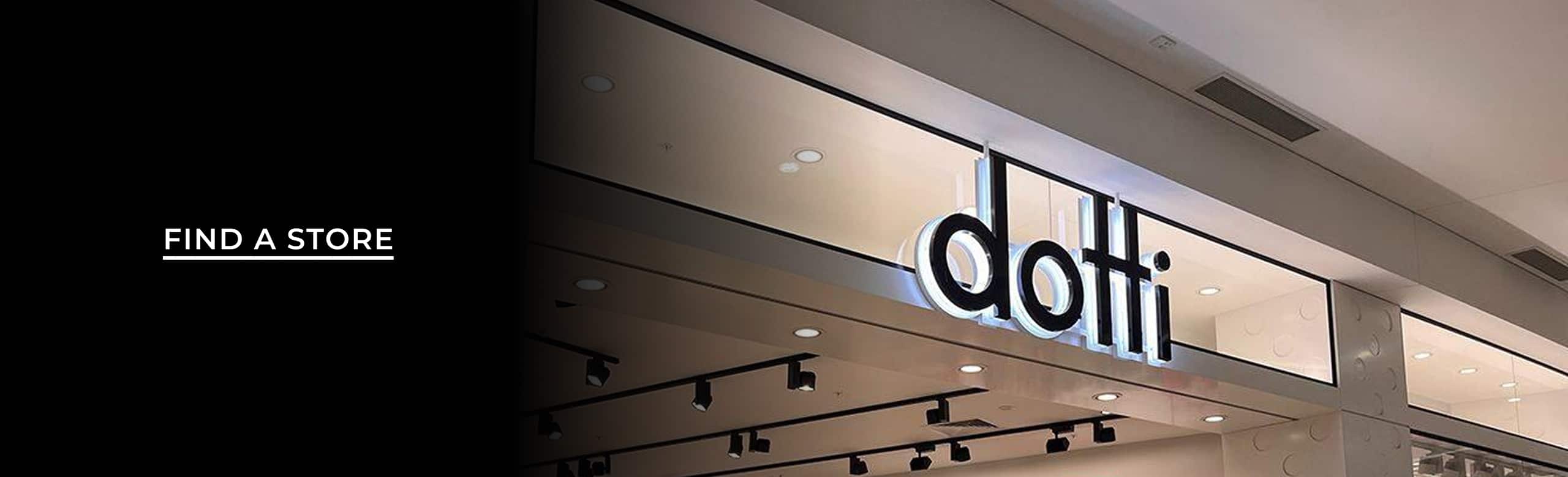 Dotti. Find A Store